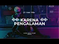 Lagu LIRIKAN MATAMU MENARIK HATI | KARENA PENGALAMAN VIRAL TIKTOK | DJ NABIL PEKIR