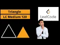 TRIANGLE LEETCODE MEDIUM