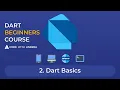 Dart Beginners Course - Tutorial Dart Basics