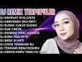 Download Lagu DJ REMIX TERPOPULER 💃 || DJ DAHSYATNYA CINTA - DJ HARUSKAH AKU MATI || DJ TIKTOK VIRAL ❤️