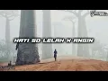 Lagu HATI SO LELAH x ANGIN_-_REMIX_(RivaldyPolla)_NEW2021!!!