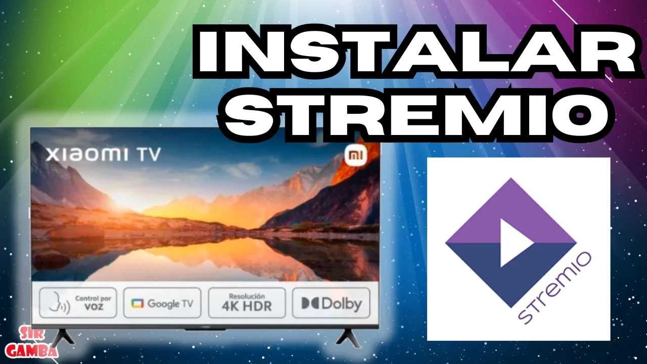 Cómo Instalar STREMIO en tu Xiaomi Android TV - ¡Guía Rápida y Fácil!
