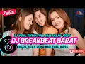 Download Lagu DJ TIKTOK TERBARU 2025  - 🎵 | DJ BREAKBEAT BARAT TERBARU 2025🎵 | DJ BREAKBEAT PLAT KT TERBARU 2025🎵