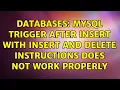 Databases MySQL trigger after insert with insert and delete instructions does not work properly