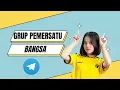 GRUP TELEGRAM PEMERSATU BANGSA 2024