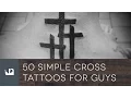 50 Simple Cross Tattoos For Men