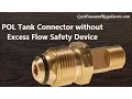 POL Tank Connector without Excess Flow Safety Device