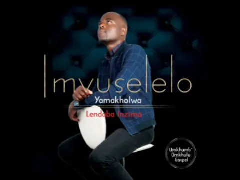 Download MP3 Lendaba inzima(Imvuselelo Yamakholwa, umkhumb'omkhulu Gospel)