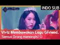 Viviz Membawakan Lagu GFriend, Semua Orang menangis! 😭🤧 EP01 #Queendom2 🇮🇩INDOSUB🇮🇩