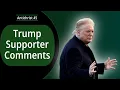 Lagu Crazy Comments From Trump Supporters