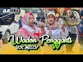 Download Lagu WADON PENGGANTI | VOC MELOV | DZAKY NDARU PUTRA | RAMBATAN KULON