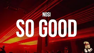 Nosi So Good Lyrics You Keep On Running Around 