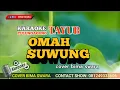 Download Lagu Omah suwung - Karaoke  Versi Tayub Tulungagung - Cover Bima Suwara