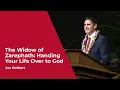 The Widow of Zarephath Handing Your Life Over to God Asa Smibert
