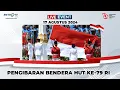 Download Lagu LIVE EVENT - UPACARA PERINGATAN HUT KE-79 RI
