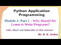 Why Should We Learn to Write Programs - Module 1 Part 1