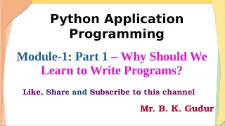 Why Should We Learn to Write Programs - Module 1 Part 1