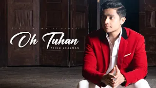 afieq shazwan oh tuhan official music video 