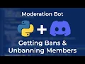 Getting Bans Unbanning Members Moderation Bot Ep 5 Pycord