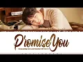 Lagu KYUHYUN - 'Promise You' (Forecasting Love and Weather OST Part. 3) Lyrics [Color Coded_Han_Rom_Eng]