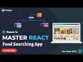 Build a Food Searching App with React React Food Searching App React Projects For Beginners