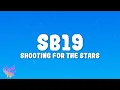 Download Lagu SB19 - Shooting for the Stars