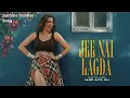 Jee Nai Lagda | Jasmine Sandlas | Jaani | Audio Song | Hindi Song | New Punjabi Songs | Jaani Song