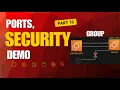AWS Security Groups Explained Inbound Outbound Rules Ports Demo