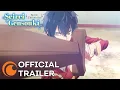 Download Lagu Seirei Gensouki: Spirit Chronicles | OFFICIAL TRAILER