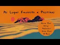 Mi Lugar Favorito x Positions (Keinemusik Style Mashup) | Afro House 2026