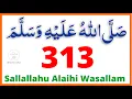 Download Lagu Sallallahu Alaihi Wasallam 313 TIME | Drood e pak | صَلَّى اللّٰهُ عَلَيْهِ وَسَلَّمَ