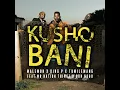 Kusho Bani (feat. DBN Gogo & Mr Nation Thingz)