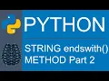Python Data Type String endswith Method Using Tuple Suffix End Parameter