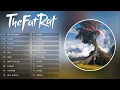 Download Lagu 🔥 Top 20 TheFatRat Songs 2020 | Ultimate Mega Mix EDM