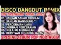 Download Lagu DISCO DANGDUT REMIX ASIK BUAT GOYANG GAESS ,❗JGN NANGGUNG NANGGUNG MAnTAP HOBAH 