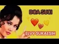 Lagu ELVY SUKAESIH - DOA SUCI
