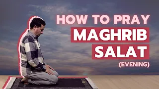 How to pray Evening Maghreb Salat - The Shia way