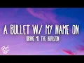 Download Lagu Bring Me The Horizon - A Bullet With My Name On ft. Underoath