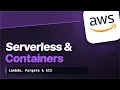 CLF-C02 Course Serverless and Containers Lambda Fargate ECS EKS Elastic Beanstalk