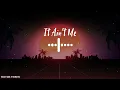 Download Lagu It Ain't Me | Rawi Beat