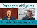 Tyndale Documentary Review Digressions