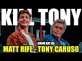 KT - MATT RIFE TONY CARUSO ADAM RAY