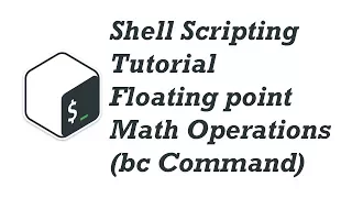 11 Shell Scripting Tutorial for Beginners - Floating point Math Operations bc Command