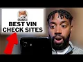 3 Best Free Vin Check Websites Plus Free Carfax Hack