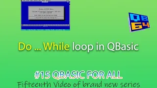 QBASIC FOR BEGINNERS IN NEPALI Do Loop in QBASIC