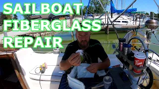 Sailboat Fiberglass Repair – Ep 186 – Lady K Sailing