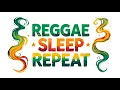 Lagu 🌴 Reggae. Sleep. Repeat. Chilling Sessions #05 🌴