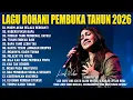 Lagu Lagu Rohani Spesial Pembuka Tahun 2026 Penyejuk Hati (Lirik) Lagu Rohani Kristen Terbaru 2026
