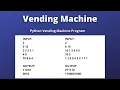 Vending Machine Python Vending Machine Program CCBP IDP Test Question Answer Coding Solutions