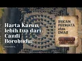 Download Lagu Harta Karun yang Lebih Tua daripada Candi Borobudur
